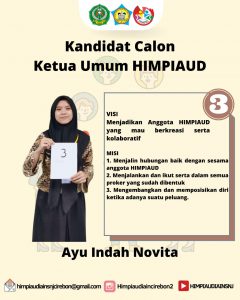 Kandidat Calon Ketua Umum Himpunan Mahasiswa Jurusan Pendidikan Islam Anak Usia Dini No 3 Ayu Indah Novita