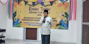 Ramah Tamah Orang Tua Wali dan Pelepasan Calon Wisuda Mahasiswa Jurusan PIAUD