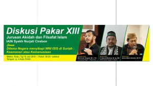 Undangan Diskusi Pakar XIII "Dilema Negara Menyikapi WNI ISIS di Suriah"